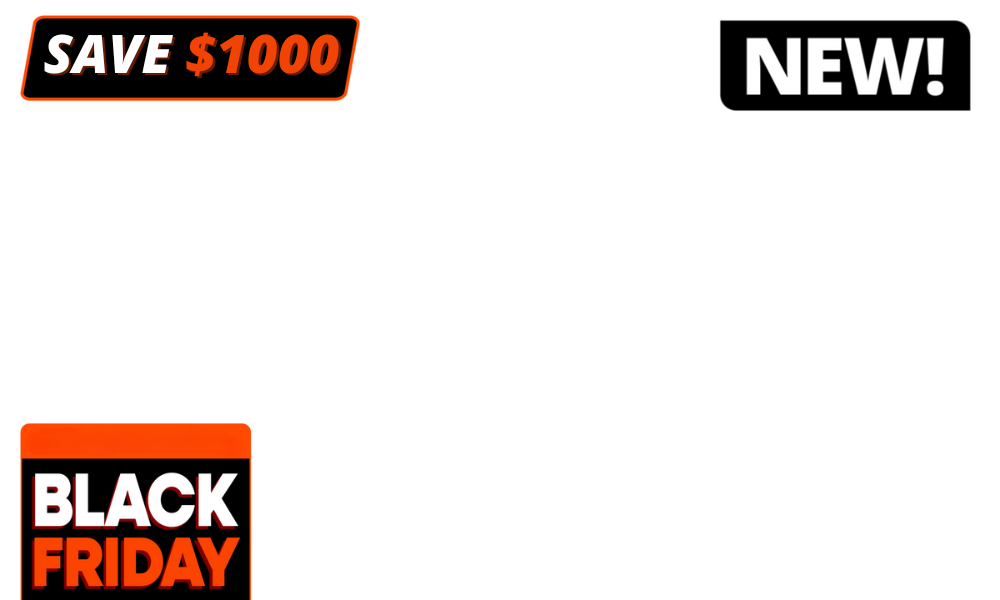 <strong>Go Ultra </strong>This Black Friday and<strong> Save $1000 </strong>🔥 <b>Bigger, smarter, and unapologetically extra, </b>the Ultra takes all the premium features of our Max and turns the dial all the way up. <b>Limited-time price before it goes up!</b><p></p>