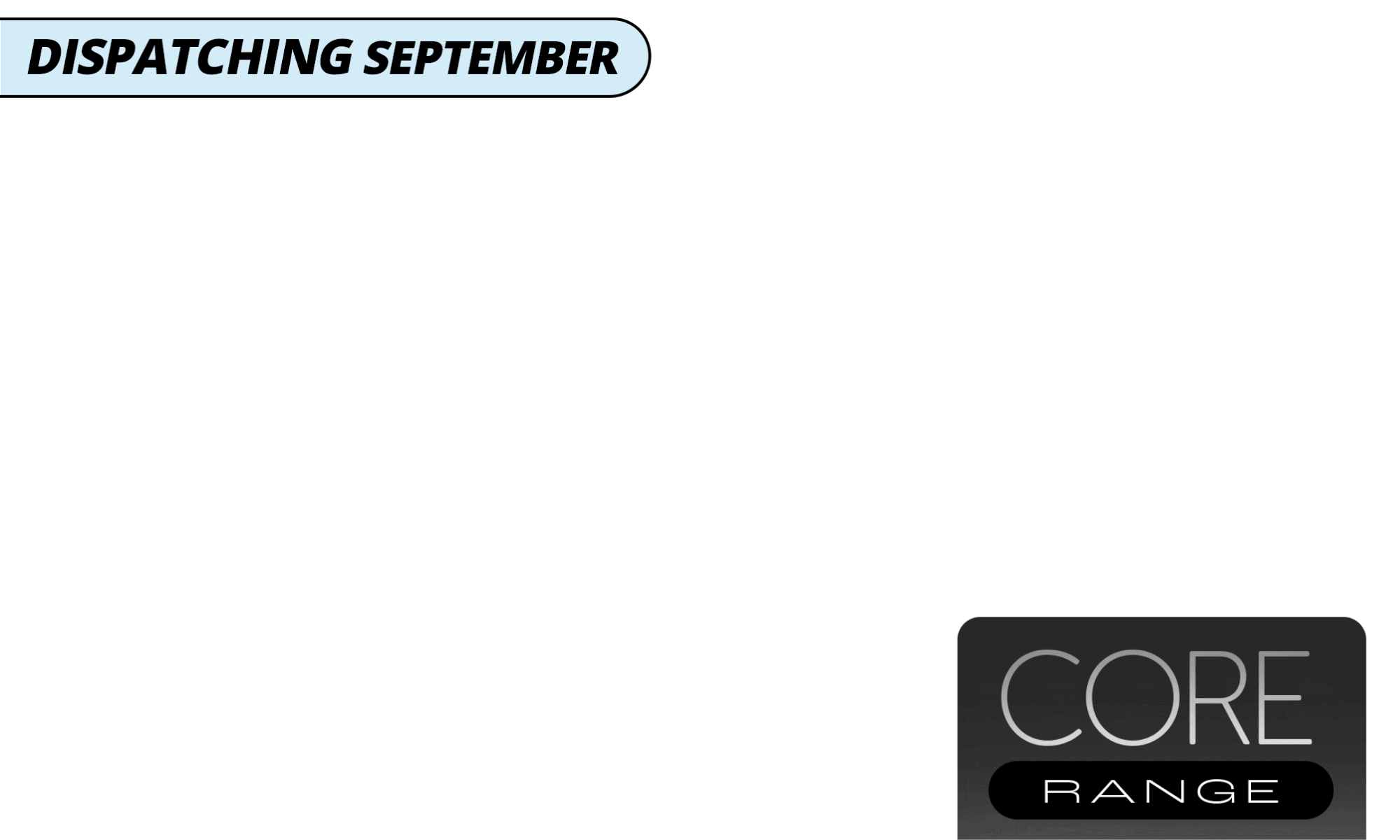 <b>Incoming Stock! </b>Secure the remaining unsold stock for this shipment! These won't last long, September dispatch date. Limited quantities available.