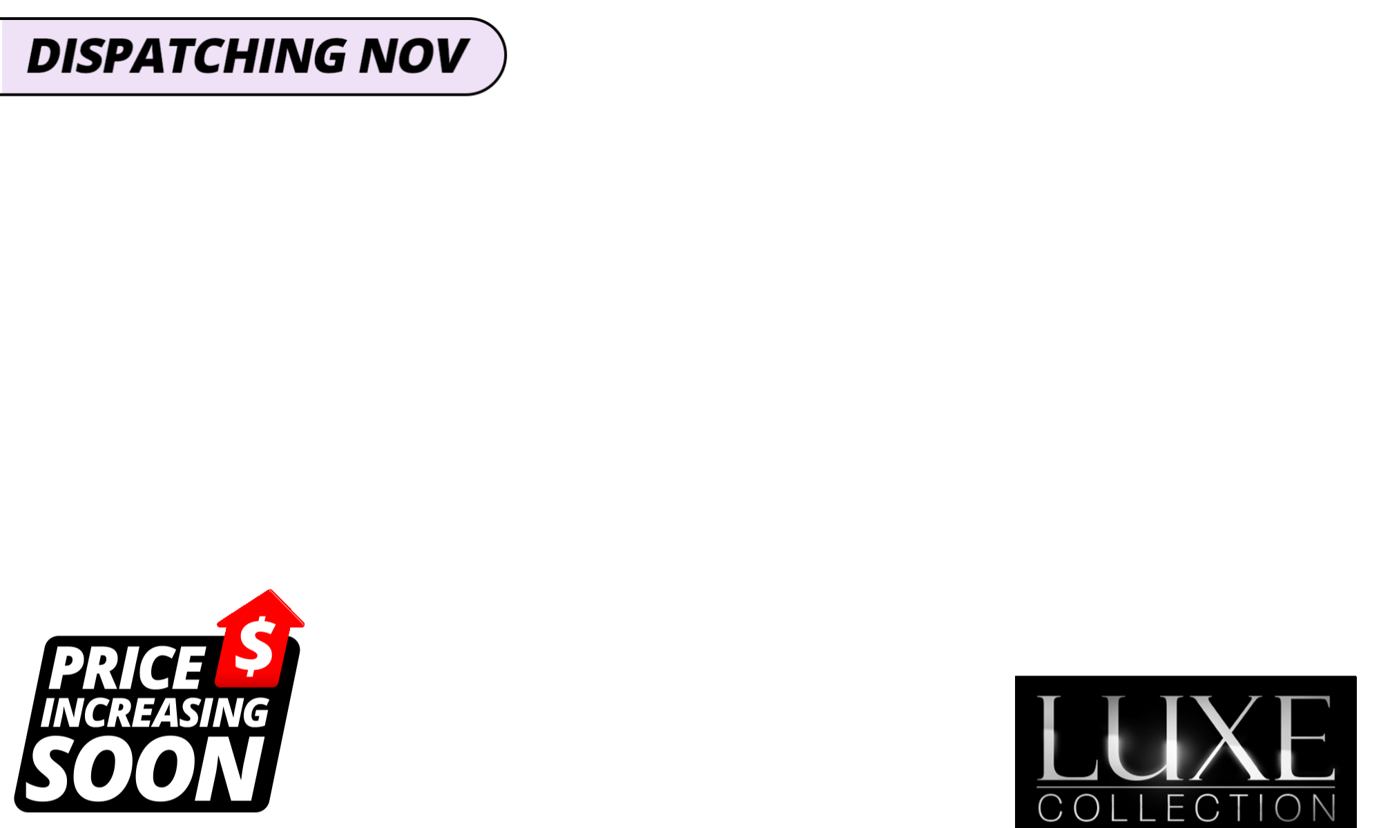 <p><span><b>November Dispatch! </b></span>We don’t love putting prices up, but rising costs mean selected pergola prices will be increasing soon. <strong>Secure your Luxe Louvre at today’s price now, with selected options available for November dispatch.</strong><span></span></p>
