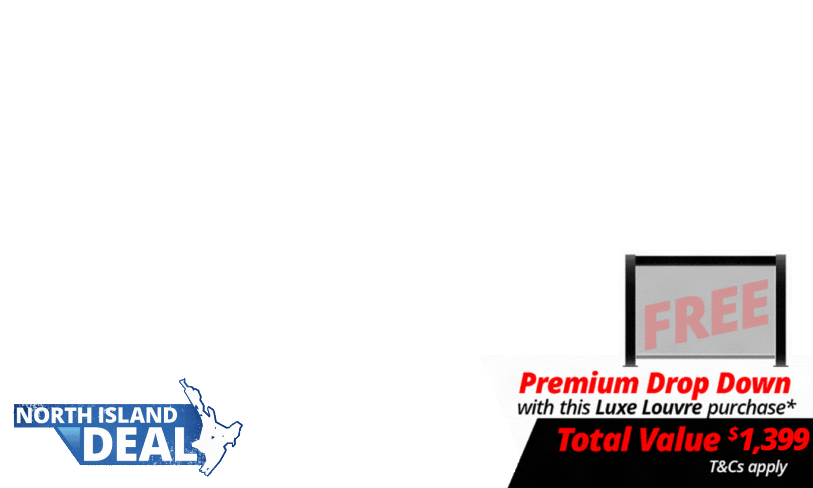 <b>The deal includes FREE 4m Premium Luxe Louvre Drop Down Screen</b> with a total value of <b>$1,399</b> with specially marked Luxe Louvre deals. <br>We will contact you after the deal closes to choose your screen. T's & C's Apply. <br><br><br><div><i><br></i><div><i><br></i></div></div>