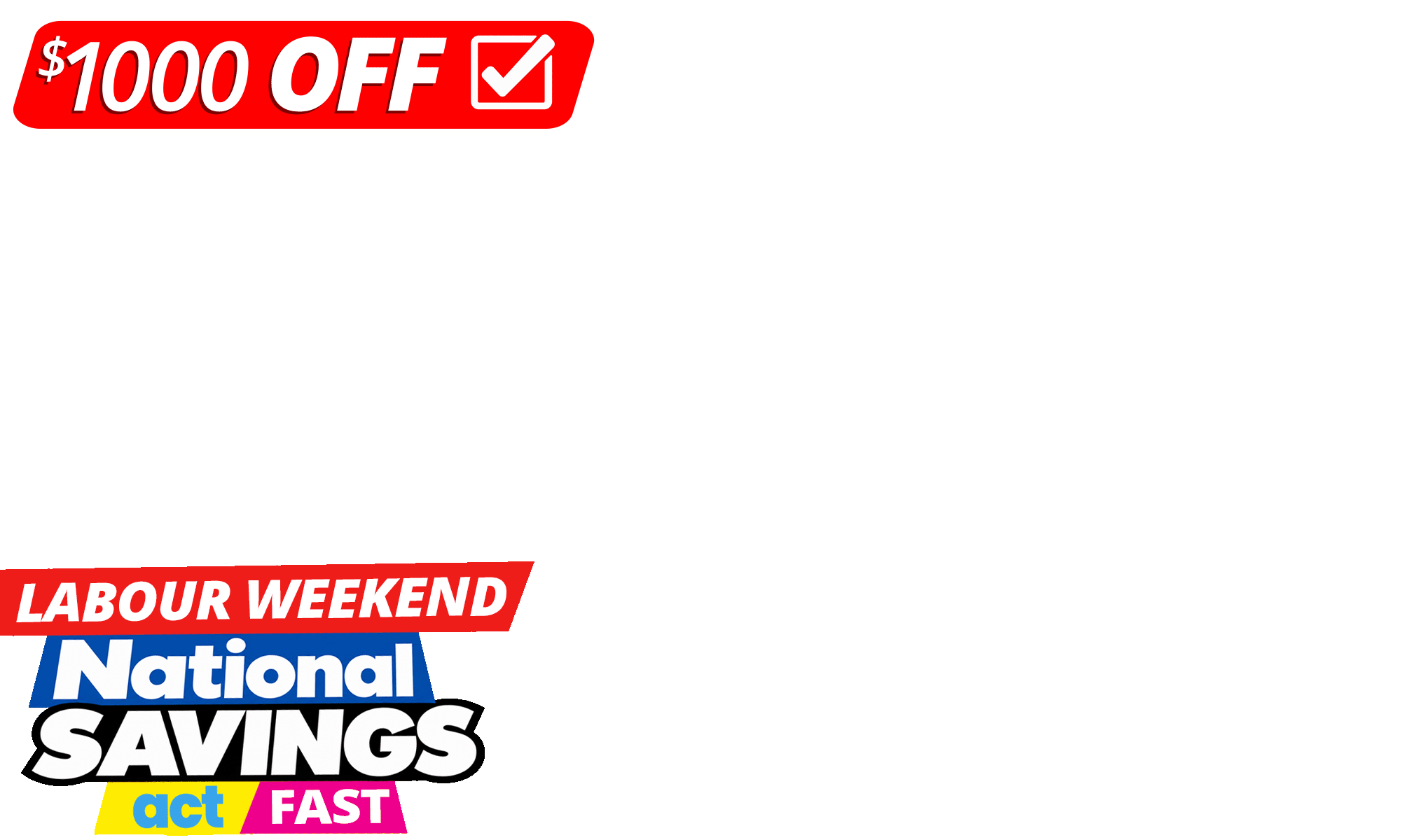 <p><strong>LABOUR WEEKEND. NATIONAL SAVINGS. </strong><strong>UP TO $1,000 OFF LUXE LOUVRES. </strong><span>Save your Greens. ACT fast. Put your NZ backyard First. </span><em>Selected February pre-orders only. Ends Tuesday night. T&Cs apply.</em></p>