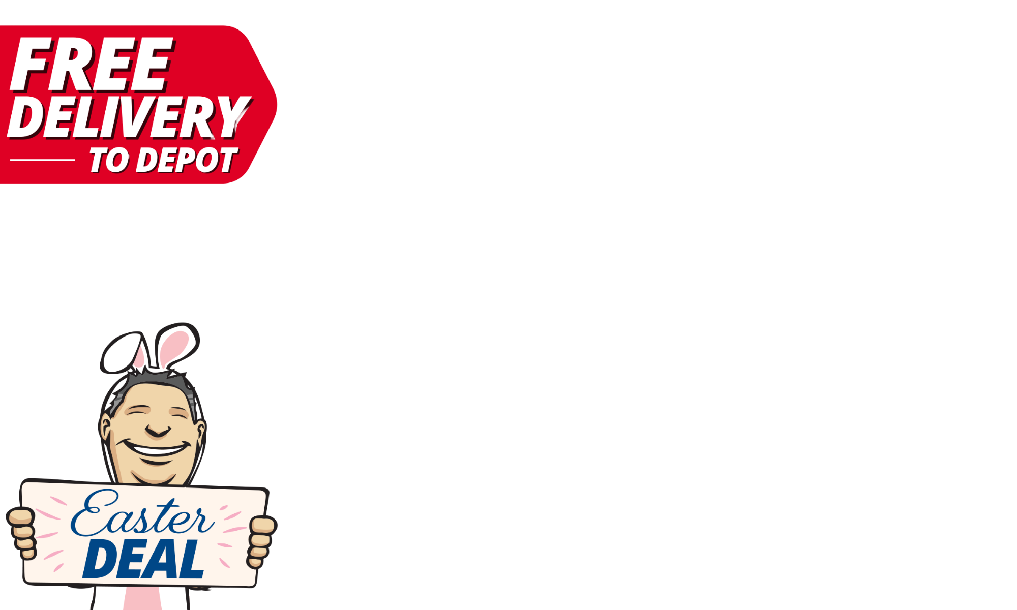 <strong>FREE DEPOT DELIVERY ON ALL CABINS. </strong>No freight. No surprises. Just $0. T&Cs apply. 🐣