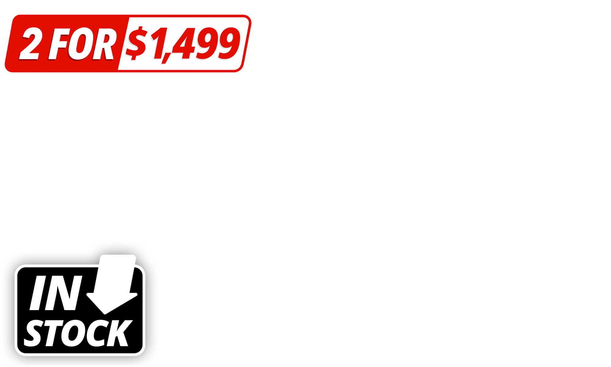 <span><b>IN STOCK SUPER SAVINGS – UP TO $500 OFF!</b> </span><span>Prices slashed on ready-to-ship deals. </span><span>Limited stock. Locked-in pricing. </span><span>Once they’re gone, they’re </span><em>gone</em><span>. </span><i>T's&C's Apply.</i>